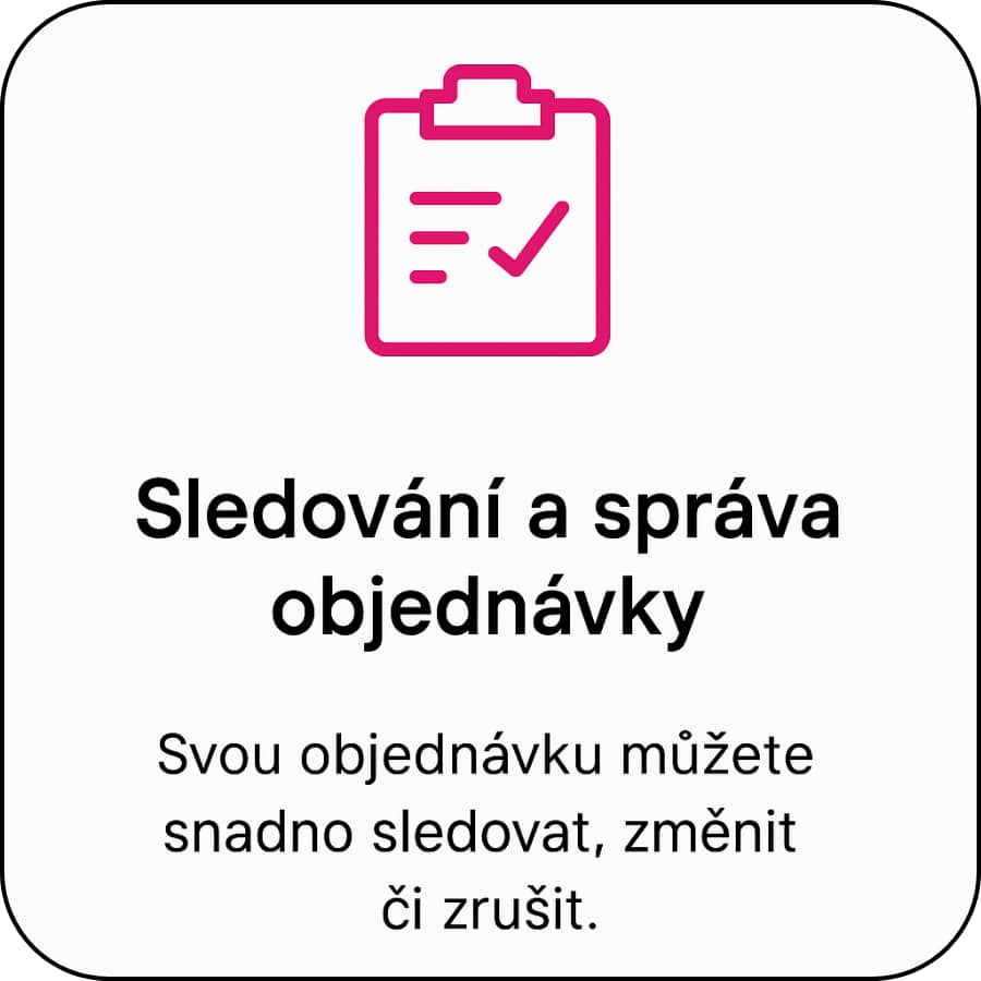 SLEDOVÁNÍ OBJEDNÁVKY